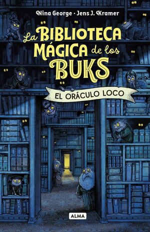 EL ORÁCULO LOCO. BIBLIOTECA MAGICA DE LOS BUKS