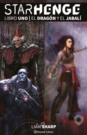 STARHENGE 01: EL DRAGÓN Y EL JABALÍ