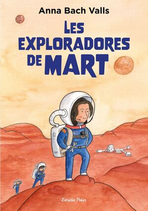 EXPLORADORES DE MART, LES