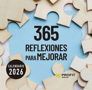 CALENDARIO 365 REFLEXIONES PARA MEJORAR 2026