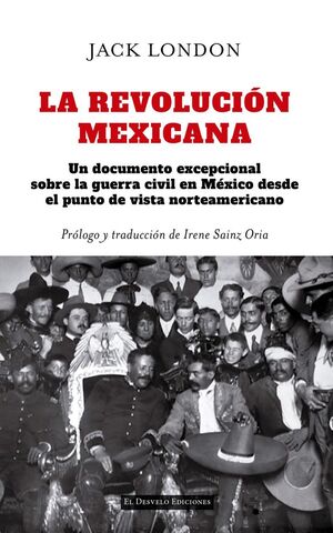 REVOLUCIÓN MEXICANA, LA