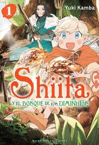 SHIITA Y EL BOSQUE DE LOS DIMINUTOS, 1