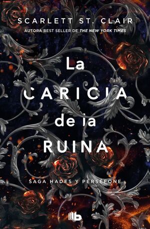 LA CARICIA DE LA RUINA (HADES Y PERSÉFONE #3)