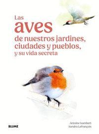 AVES DE NUESTROS JARDINES...