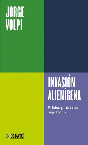 INVASIÓN ALIENÍGENA (SERIE ENDEBATE)