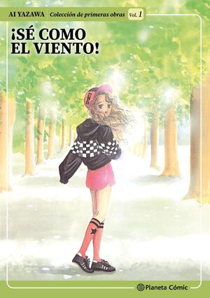 HISTORIAS CORTAS AI YAZAWA NÂº 01 (KAZE NI NARE!)