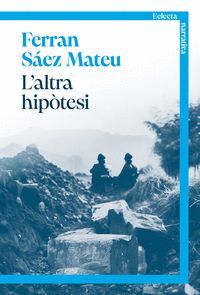 L`ALTRA HIPOTESI