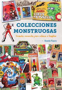 COLECCIONES MONSTRUOSAS