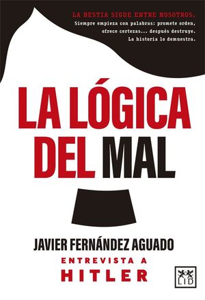 LA LOGICA DEL MAL