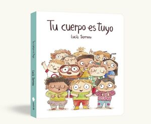 TU CUERPO ES TUYO (LIBRO DE CARTON)