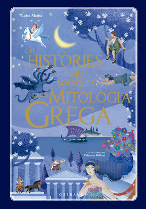 LES HISTORIES MES BONIQUES DE LA MITOLOGIA GREGA