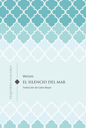 EL SILENCIO DEL MAR