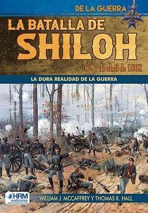 BATALLA DE SHILOH, LA. 6-7 DE ABRIL DE 1862