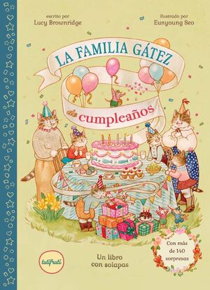 LA FAMILIA GATEZ DE CUMPLEAÑOS