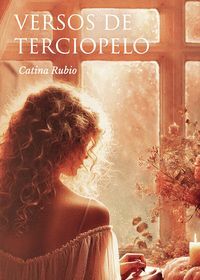 VERSOS DE TERCIOPELO.POEMARIO