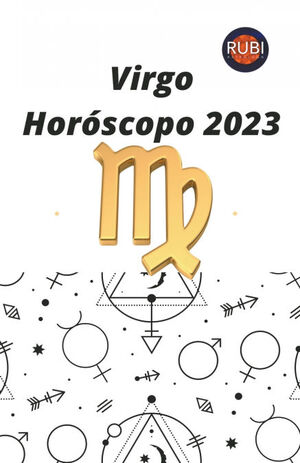 VIRGO HOROSCOPO 2023